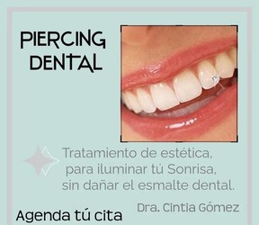 CONSULTORIO DENTAL, ODONTOLOGÍA INTEGRAL DRA CINTIA GOMEZ PIERCING DENTAL