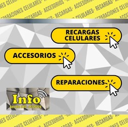 INFO Recarga de celulares - Accesorios - Reparaciones