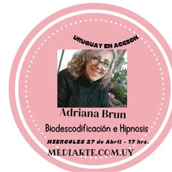 URUGUAY EN ACCIÓN Recibimos a Adriana Brun, Biodecodificación e Hipnosis.