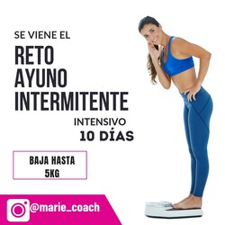 RETO DE TRANSFORMACION CORPORAL Reto ayuno intermitente