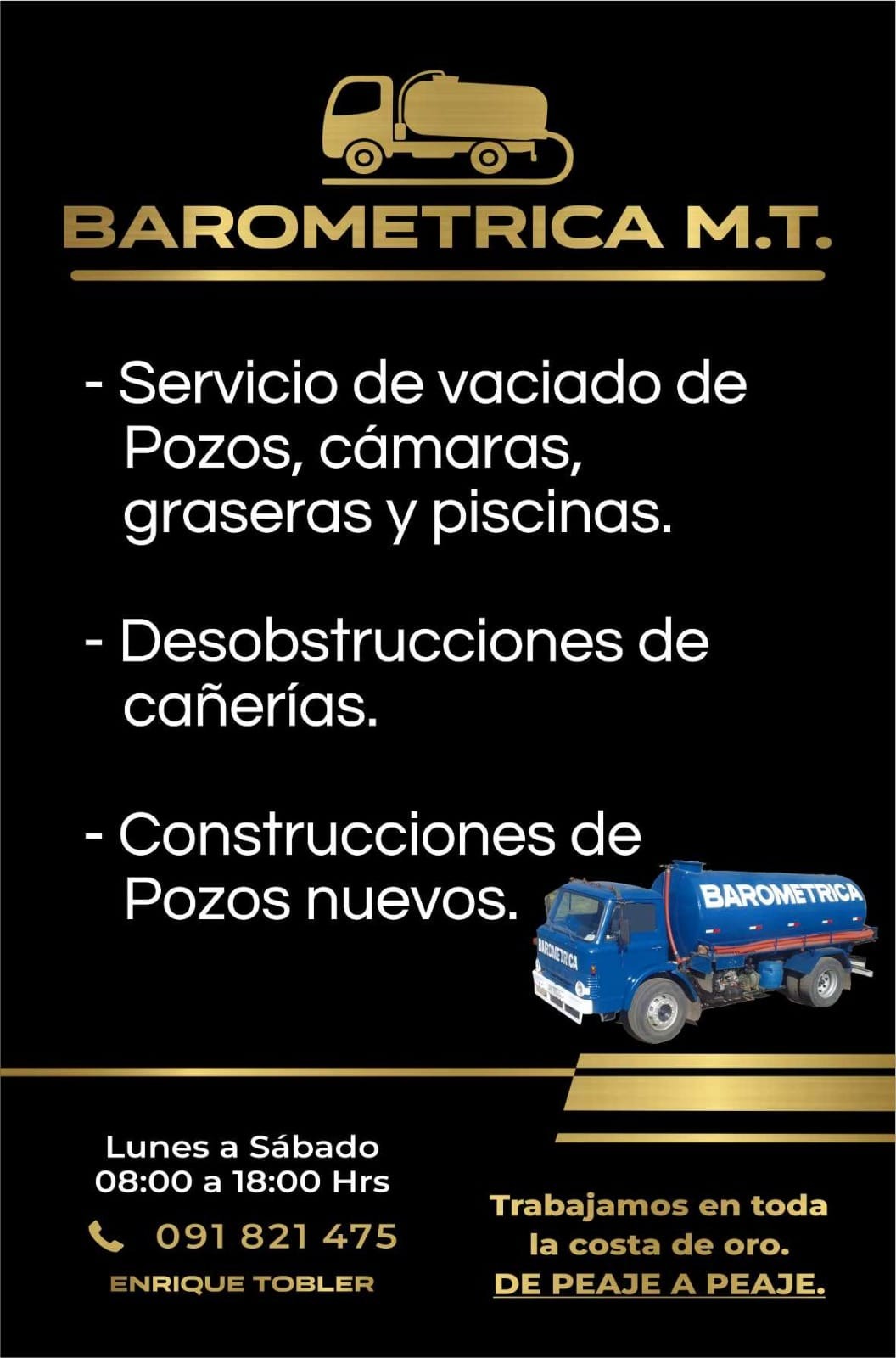 BAROMETRICA M.T. BAROMETRICA M.T SERVICIO DE VACIADO DE POZOS, CÁMARAS, GRASERAS Y 