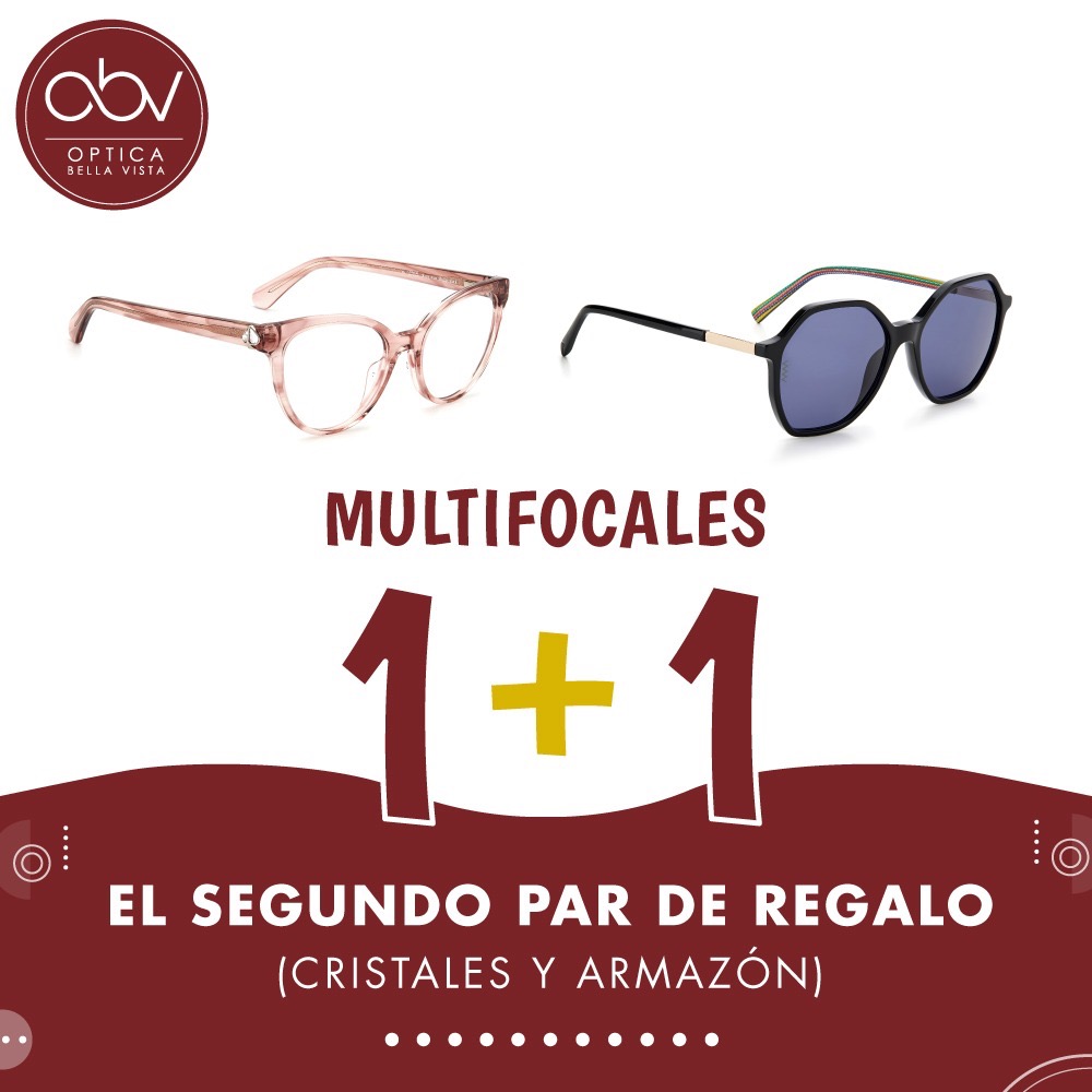 ÓPTICA BELLA VISTA Multifocales 1+ 1 El segundo Pat de regalo (Cristales y armazón)
