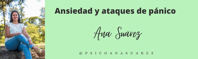 CONSULTORIO PSICÓLOGICO ANA SUAREZ Especialista en ansiedad y ataques de pánico.