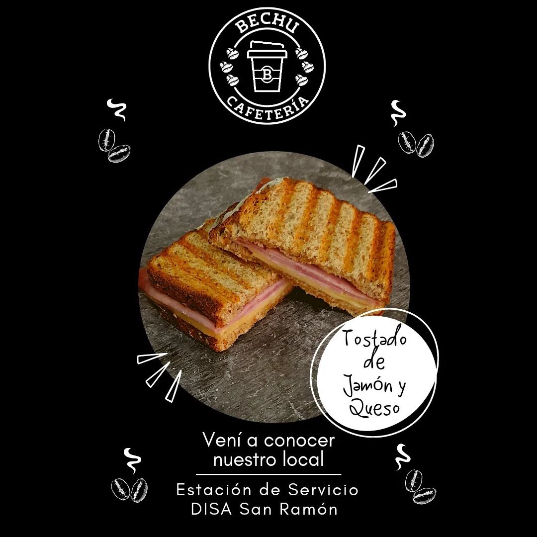 BECHU CAFETERÍA Tostado de Jamón y Queso 