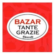 BAZAR TANTE GRAZIE