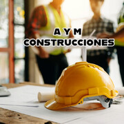 A & M CONSTRUCCIONES