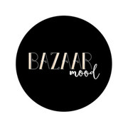 BAZAAR MOOD